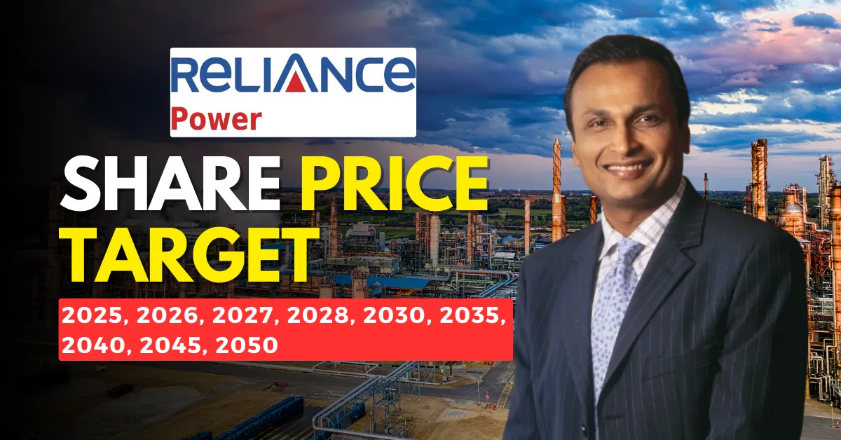 Reliance Power Ltd Share Price Target 2025, 2026, 2027, 2028, 2030, 2035, 2040, 2045, and 2050